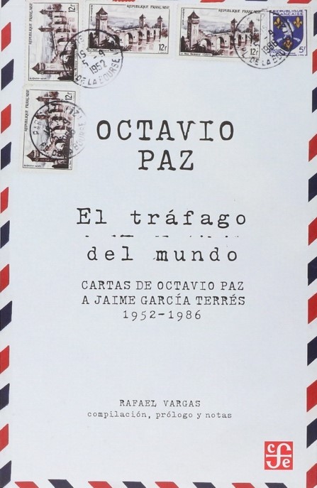 Octavio Paz y Jaime García Terrés: surtidores de otros vientos